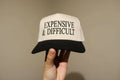 Expensive & Difficult Embroidered Adjustable Five-Panel Twill Hat